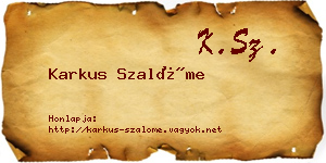 Karkus Szalóme névjegykártya